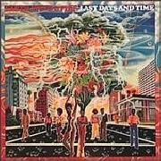 Last Days And Time LP